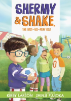 SHERMY_AND_SHAKE__THE_NOT-SO-NEW_KID