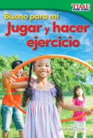 Bueno_para_m____Jugar_y_hacer_ejercicio__Good_for_Me__Play_and_Exercise_