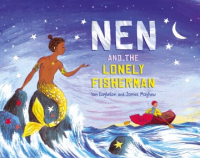 NEN_AND_THE_LONELY_FISHERMAN