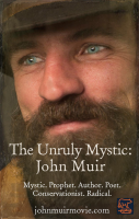 The_Unruly_Mystic__John_Muir