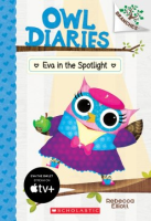 Eva_in_the_Spotlight__A_Branches_Book__Owl_Diaries__13_