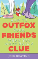 How_to_Outfox_Your_Friends_When_You_Don_t_Have_a_Clue