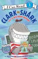 Clark_the_shark_and_the_big_book_report
