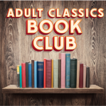 Classics Book Club (Adults, 14 and Up)
