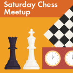 Saturday Chess Meetup