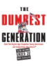 The_dumbest_generation