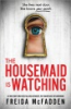 THE_HOUSEMAID_IS_WATCHING