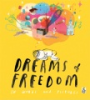Dreams_of_freedom