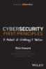 Cybersecurity_first_principles__a_reboot_of_strategy_and_tactics_2023