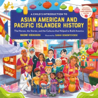 A_child_s_introduction_to_Asian_American_and_Pacific_Islander_history