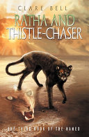 Ratha_and_Thistle-Chaser