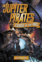 The_Jupiter_Pirates__2__Curse_of_the_Iris
