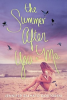 The_summer_after_you_and_me