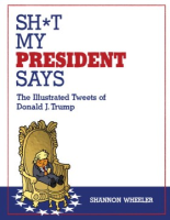 Sh_t_my_president_says
